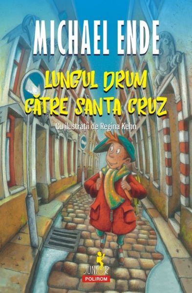 Cartea Lungul drum catre Santa Cruz - Michael Ende