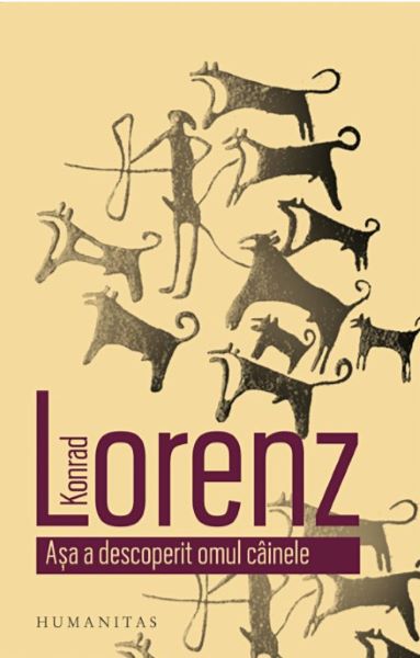 Cartea Asa a descoperit omul cainele - Konrad Lorenz de Konrad Lorenz