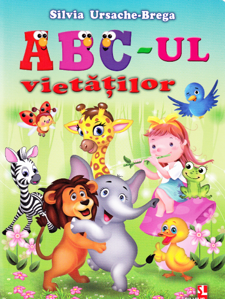 Cartea ABC-ul vietatilor de Silvia Ursache-Brega