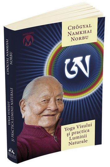 Cartea Yoga Visului si practica Luminii Naturale de Chogyal Namkhai Norbu
