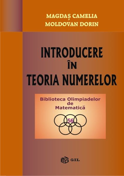 Cartea Introducere in Teoria Numerelor de Magdas Camelia, Moldovan Dorin