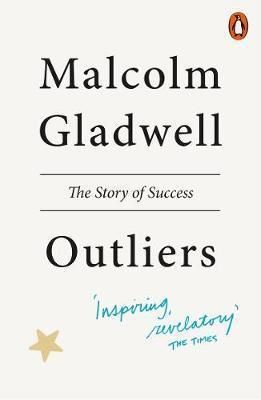 Cartea Outliers: The Story of Success de Malcolm Gladwell