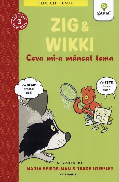 Cartea Zig si Wikki. Ceva mi-a mancat tema de Nadja Spiegelman, Trade Loeffler