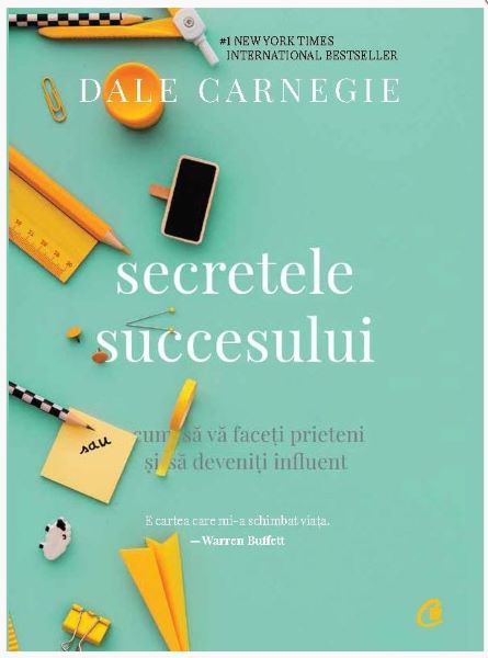 Secretele succesului – Dale Carnegie