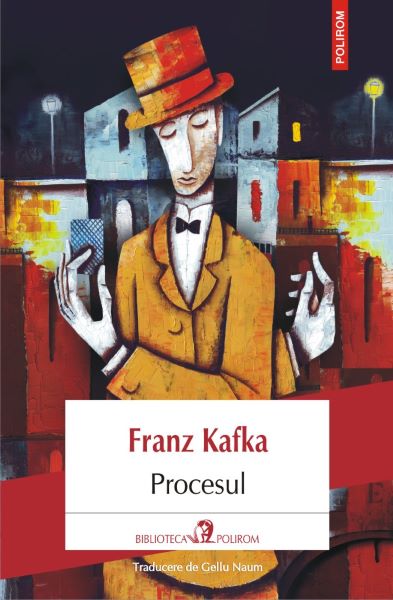 Cartea Procesul - Franz Kafka