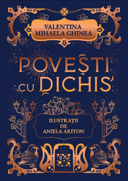 Cartea Povesti cu dichis de Valentina Mihaela Ghinea, Aniela Ariton
