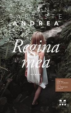 Cartea Regina mea de Jean-Baptiste Andrea