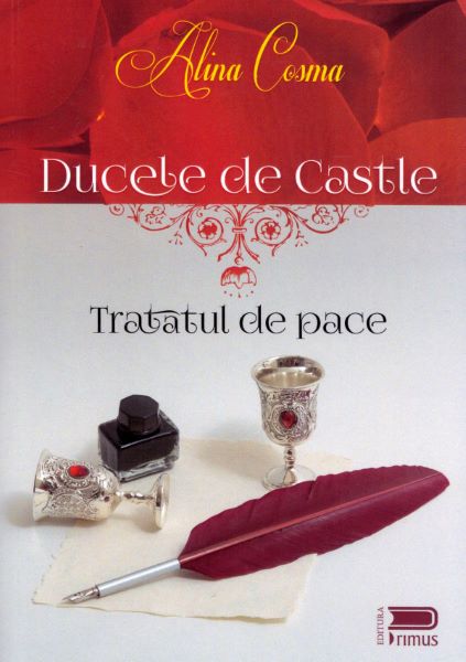 Cartea Ducele de Castle. Tratatul de pace - Alina Cosma
