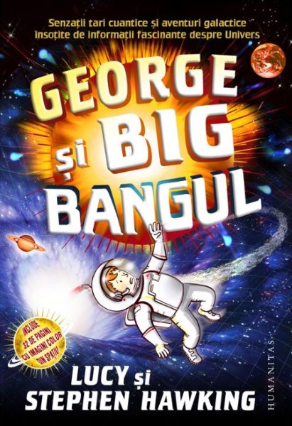 Cartea George si Big Bangul Ed.2018 - Lucy si Stephen Hawking