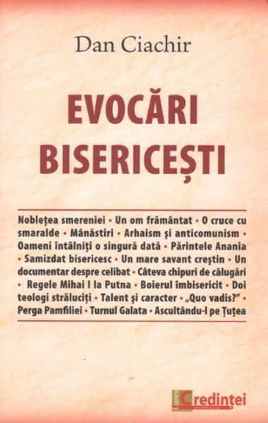 Cartea Evocari bisericesti - Dan Ciachir