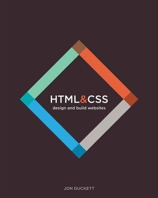 Cartea HTML and CSS: Design and Build Websites - Jon Duckett