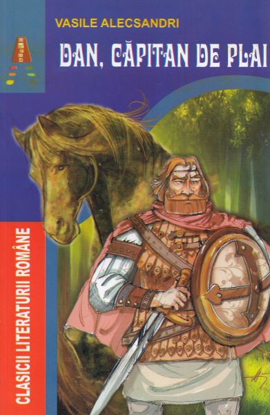 Cartea Dan, capitan de plai - Vasile Alecsandri