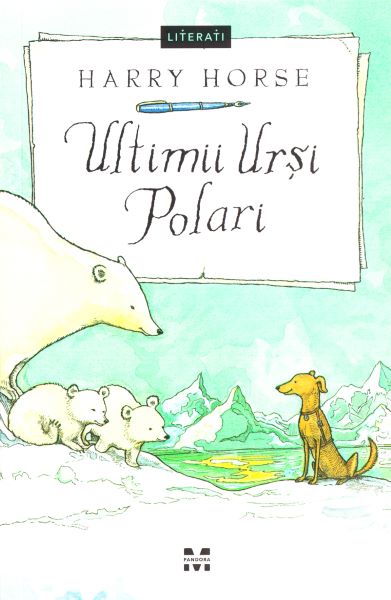 Cartea Ultimii ursi polari de Harry Horse