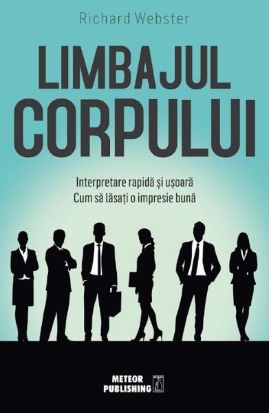 Cartea Limbajul corpului de Richard Webster