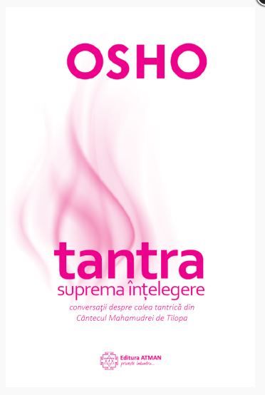 Cartea Tantra, suprema intelegere - Osho