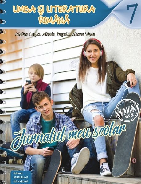 Cartea Jurnalul meu scolar pentru vacanta - Clasa 7 Limba romana ed.2018 - Cristina Cergan, Mihaela Pogonici de Cristina Cergan, Mihaela Pogonici, Bianca Visan