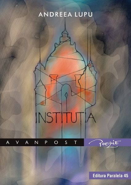 Cartea Institutia de Andreea Lupu