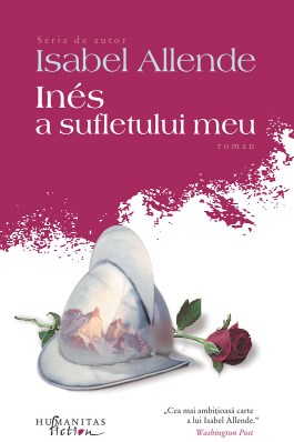 Cartea Ines a sufletului meu de Isabel Allende