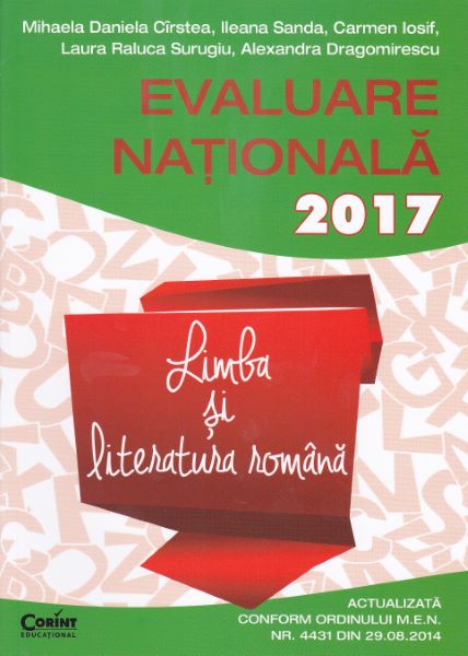 Cartea Evaluare nationala 2017 romana de Mihaela Daniela Cirstea, Ilena Sanda