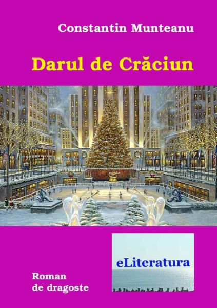 Cartea Darul de Craciun de Constantin Munteanu