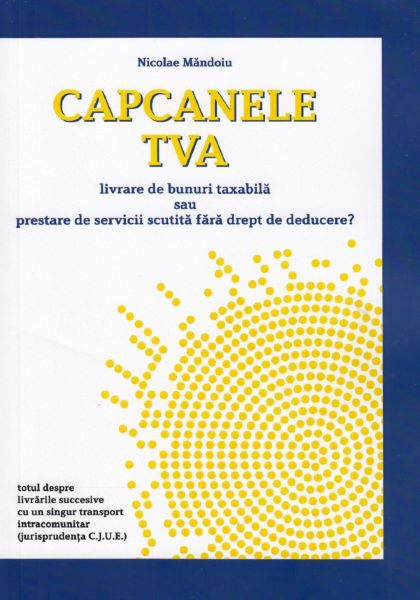 Cartea Capcanele TVA - Nicolae Mandoiu
