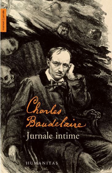 Cartea Jurnale intime - Charles Baudelaire