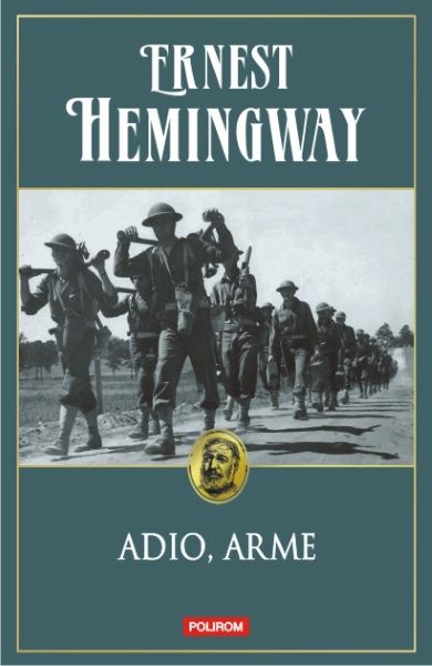 Adio, arme – Ernest Hemingway