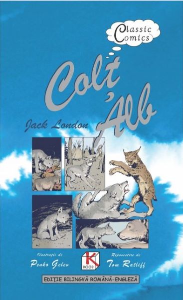 Cartea Colt Alb (Ro + Eng) de Jack London – Editura KOOB