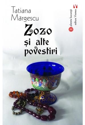 Cartea Zozo si alte povestiri - Tatiana Margescu