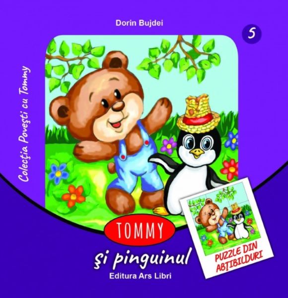 Cartea Tommy si pinguinul - Dorin Bujdei