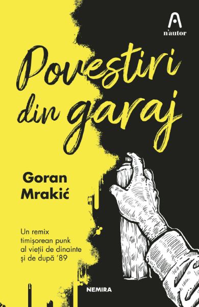 Cartea Povestiri din garaj - Goran Mrakic