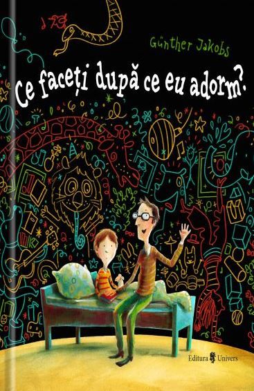 Cartea Ce faceti dupa ce eu adorm? de Gunther Jakobs
