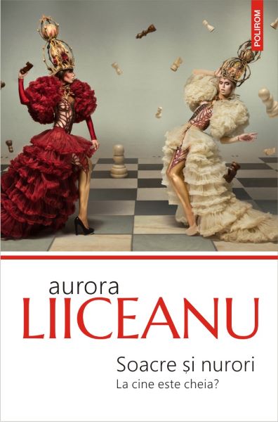 Cartea Soacre si nurori de Aurora Liiceanu