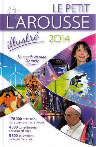 Cartea Le Petit Larousse Illustre 2014 de * * * – Editura LAROUSSE