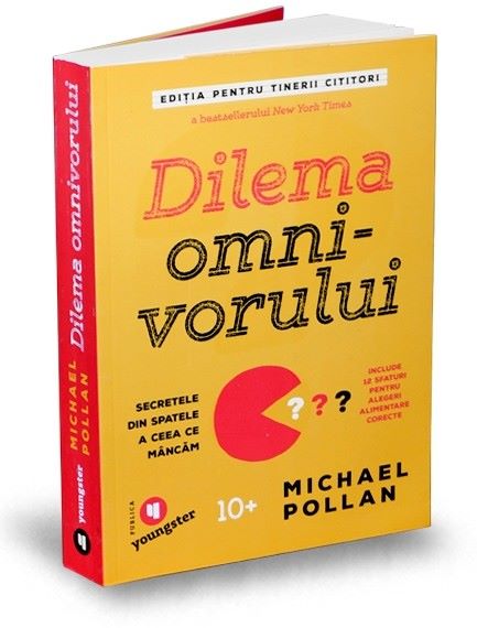 Cartea Dilema omnivorului. Editia pentru tinerii cititori - Michael Pollan