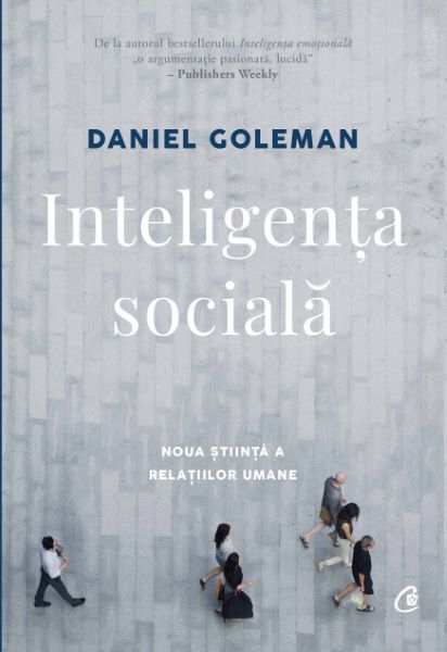 Cartea Inteligenta sociala - Daniel Goleman