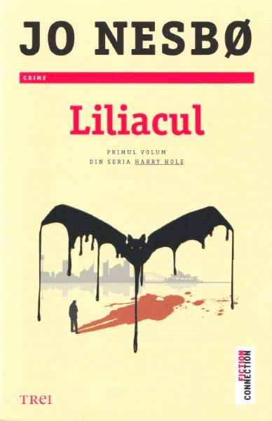 Cartea Liliacul - Jo Nesbo