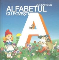 Cartea Alfabetul cu povesti de Lica Sainciuc – Editura CODEX