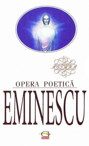Cartea Opera poetica - Mihai Eminescu