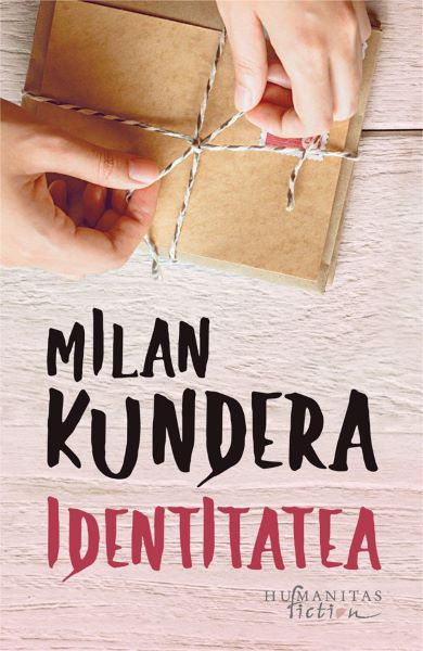 Cartea Identitatea - Milan Kundera