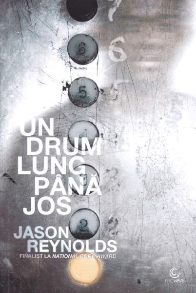 Cartea Un drum lung pana jos - Jason Reynolds