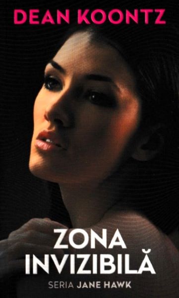 Cartea Zona invizibila - Dean Koontz