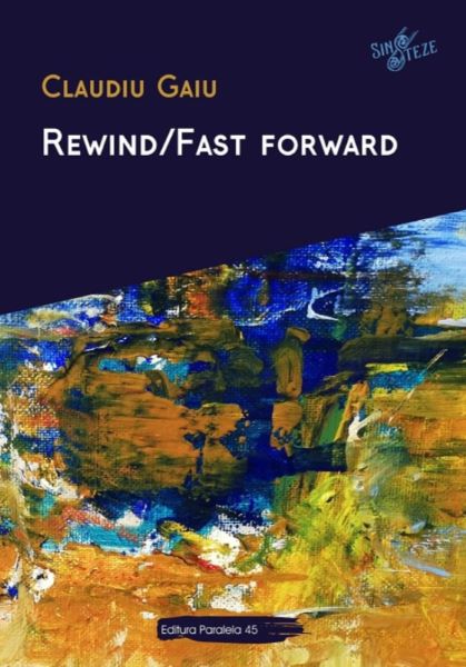 Rewind Fast forward, Claudiu Gaiu – copertă