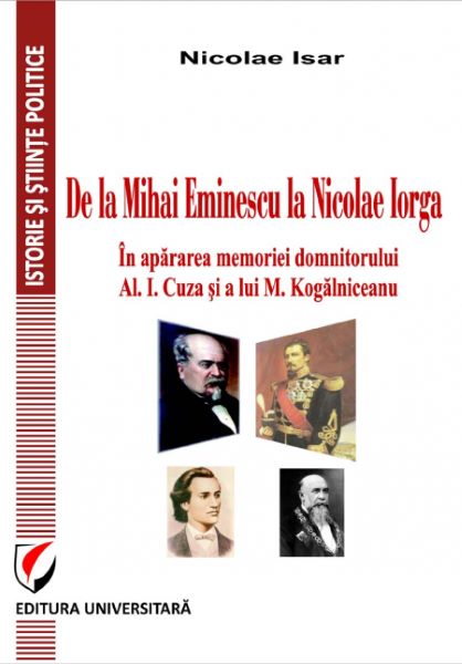 Cartea De la Mihai Eminescu la Nicolae Iorga - Nicolae Isar