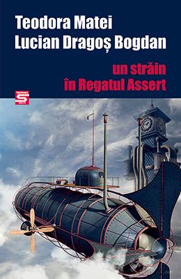 Cartea Un strain in Regatul Assert - Teodora Matei, Lucian Dragos Bogdan