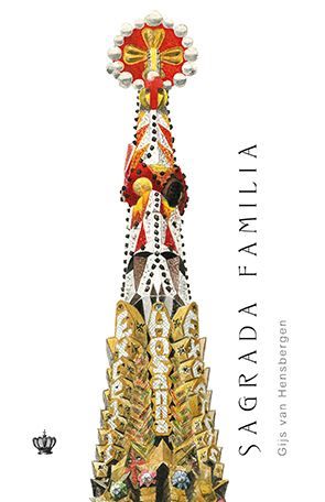 Cartea Sagrada Familia - Gijs van Hensbergen