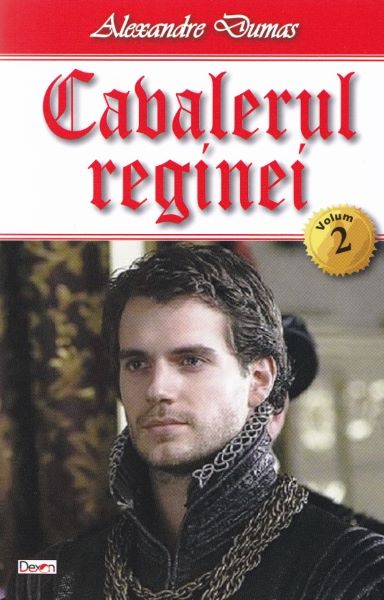Cartea Cavalerul reginei vol.2 - Alexandre Dumas