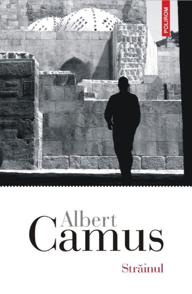 Cartea Strainul - Albert Camus