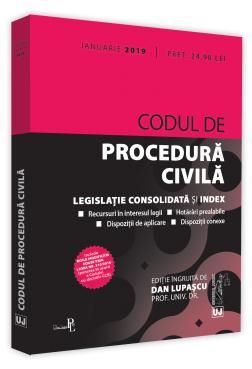 Cartea Codul de procedura civila Ianuarie 2019 - Dan Lupascu
