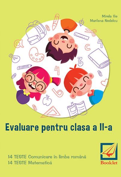 Cartea Evaluare pentru clasa 2. Teste - Mirela Ilie, Marilena Nedelcu